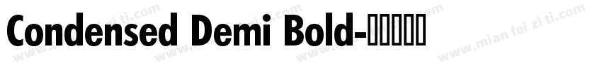 Condensed Demi Bold字体转换